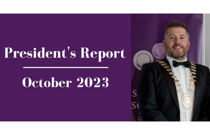 President’s Report – October 2023