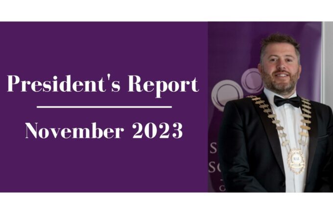President’s Report – November 2023